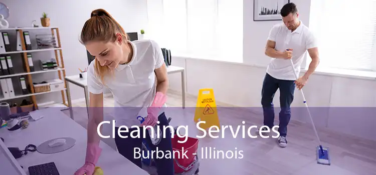 Cleaning Services Burbank - Illinois