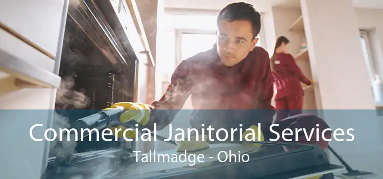 Commercial Janitorial Services Tallmadge - Ohio