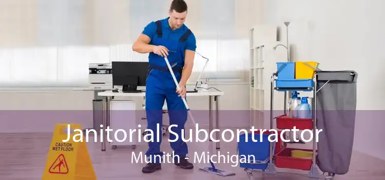 Janitorial Subcontractor Munith - Michigan